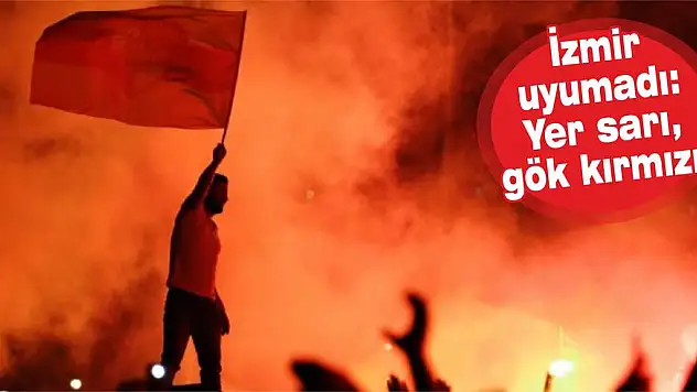 İzmir'in hayali gerçekleşti