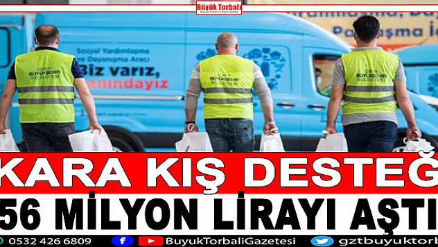 Kara kış desteği 56 milyon lirayı aştı