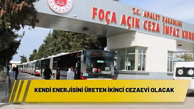 Kendi enerjisini üreten ikinci cezaevi olacak