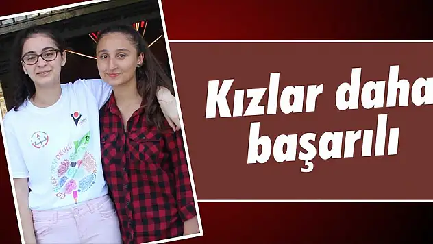 Kızlar daha başarılı