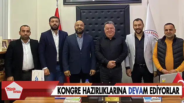 Kongre hazırlıklarına DEVAm ediyorlar