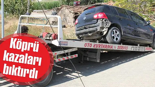 Köprü kazaları bıktırdı