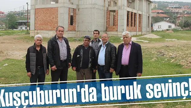 Kuşçuburun’da buruk sevinç!