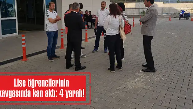 Lise öğrencilerinin kavgasında kan aktı: 4 yaralı!