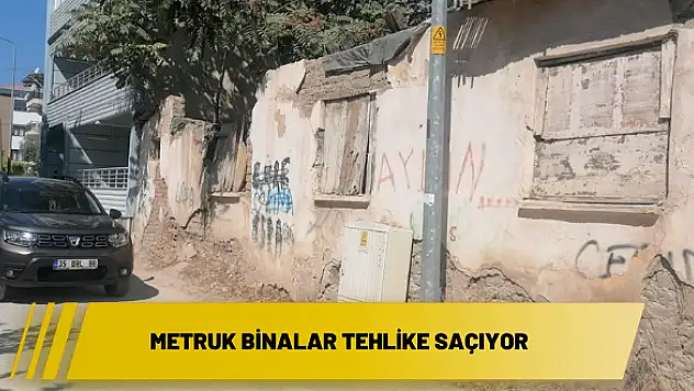 Metruk binalar tehlike saçıyor
