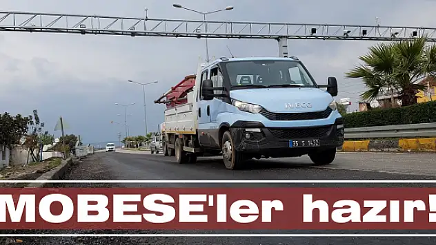 MOBESE’ler hazır!