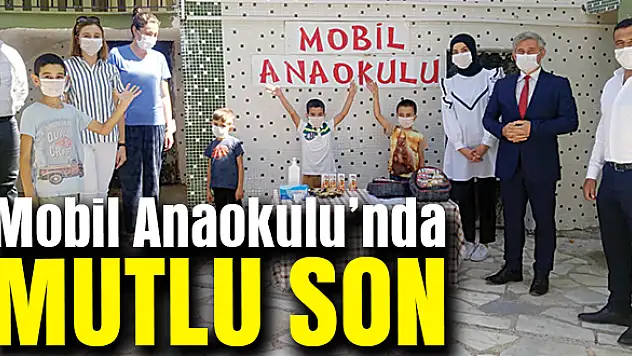 Mobil Anaokulu'nda mutlu son