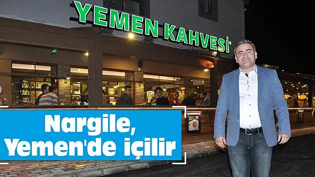 Nargile, Yemen’de içilir