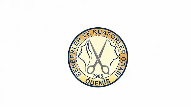 ÖDEMİŞ BERBERLER VE KUAFÖRLER ODASI SEÇİMİ 19 OCAK'TA YAPILACAK