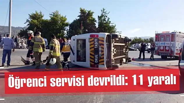 Öğrenci servisi devrildi: 11 yaralı