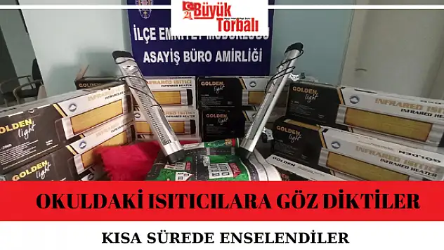 Okuldaki ısıtıcılara göz diktiler