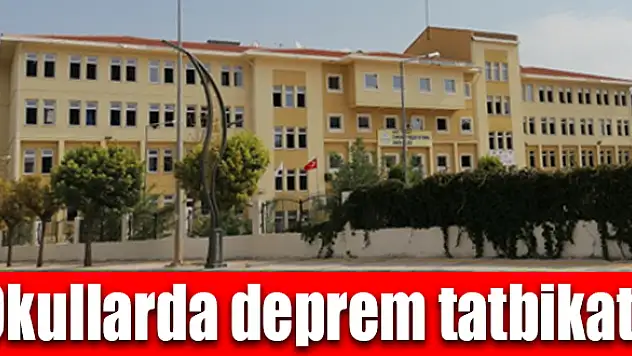 Okullar depreme tatbikatla hazırlanıyor