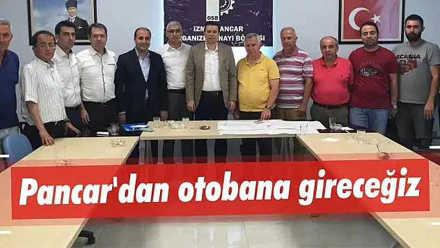 Pancar’dan otobana gireceğiz