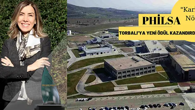 Philsa Torbalı'ya yeni ödül kazandırdı
