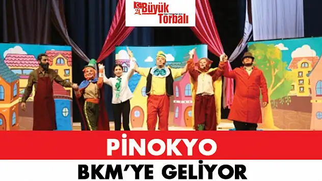Pinokyo, BKM'ye geliyor