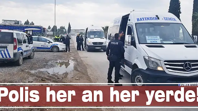 Polis her an her yerde!