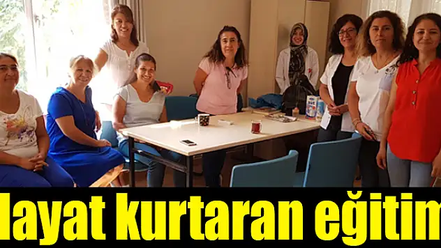 Sağlık personellerine hayat kurtaran eğitim