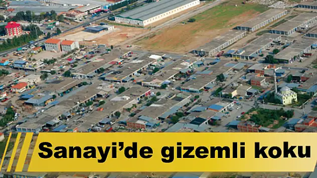 Sanayi’de gizemli koku