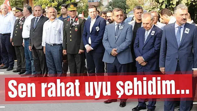 Sen rahat uyu şehidim, Bu vatan millete emanet