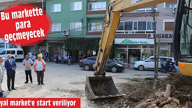 'Sosyal market'e start veriliyor