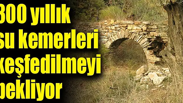 SU KEMERLERİ KEŞFEDİLMEYİ BEKLİYOR