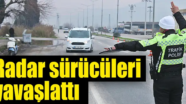 Sürücüler denetimler alıştı
