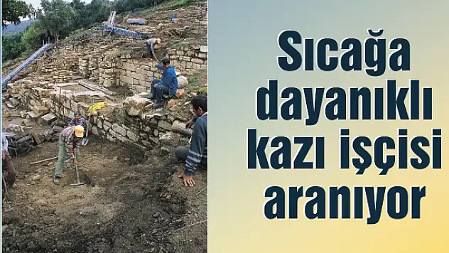 Tarihi kentte işçi alınacak!