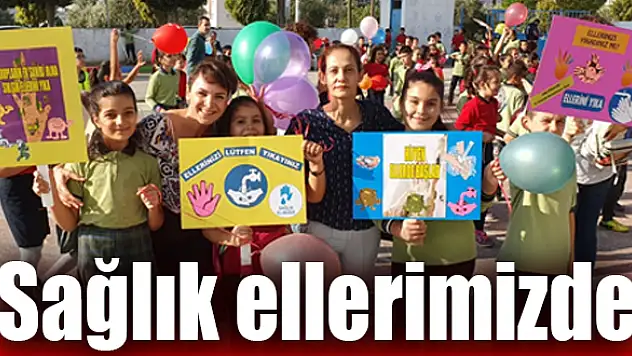 “Temiz Eller Hayat Kurtarır”