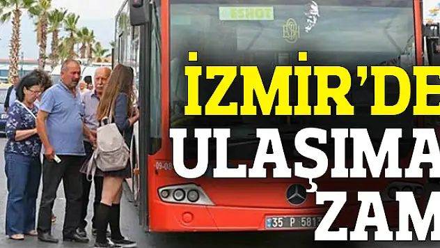 Toplu taşımada yeni fiyatlar