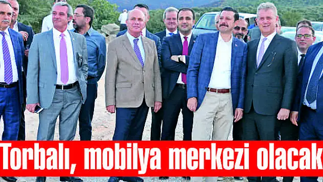 Torbalı, mobilya merkezi olacak