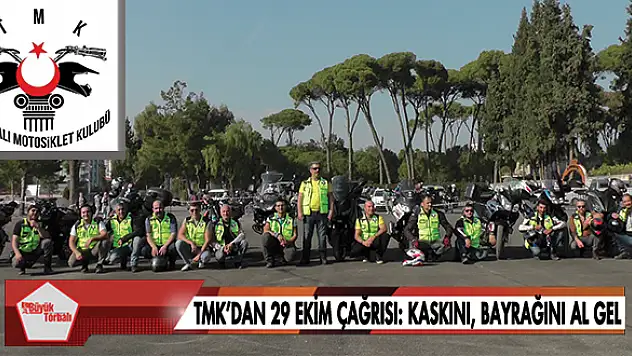 Torbalı Motosiklet Kulübü'nden 29 Ekim çağrısı: