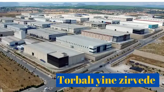 'TORBALI ÖZEL TEŞVİKLERLE DESTEKLENMELİ'