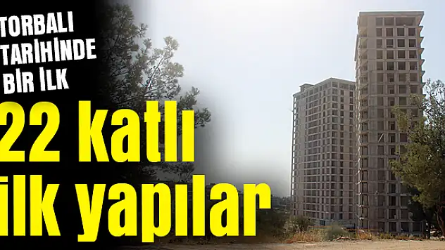 Torbalı tarihinde bir ilk