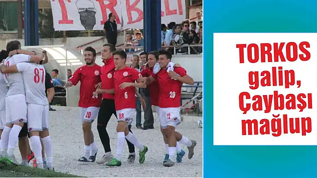 TORKOS galip, Çaybaşı mağlup