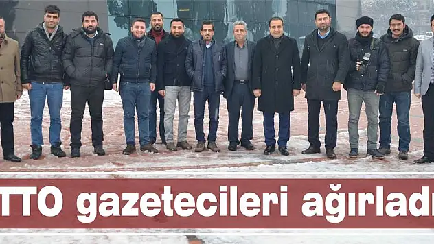 TTO gazetecileri ağırladı
