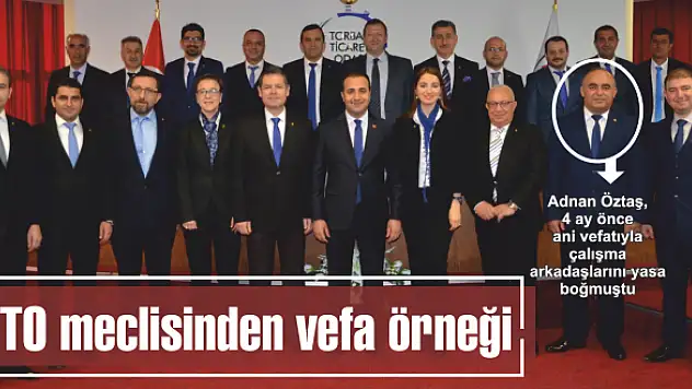 TTO meclisinden vefa örneği