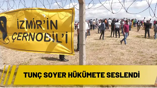 Tunç Soyer hükümete seslendi