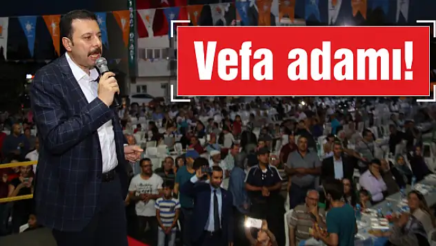 Vefa adamı!