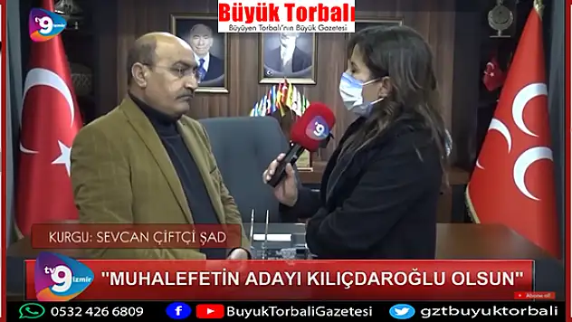 VİDEO HABER – “Muhalefetin adayı Kılıçdaroğlu olsun”