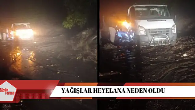 Yağışlar heyelana neden oldu