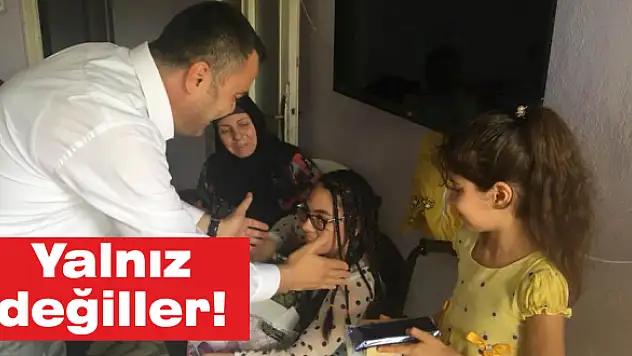 Yalnız değiller!