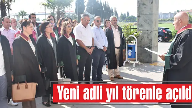 Yeni adli yıl törenle açıldı