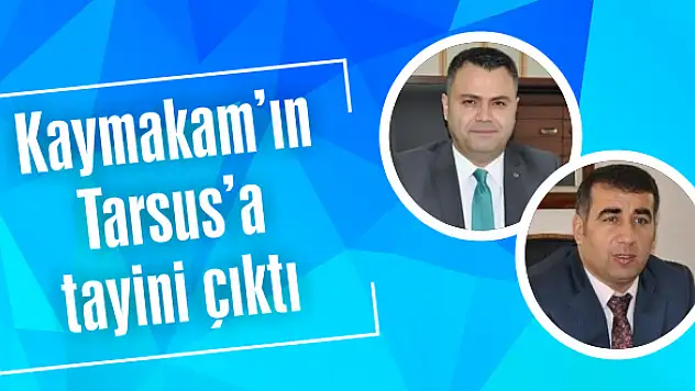 Yeni Kaymakam belli oldu