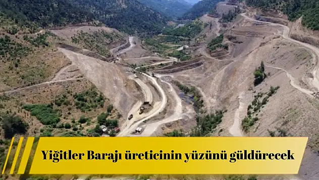 Yiğitler Barajı üreticinin yüzünü güldürecek