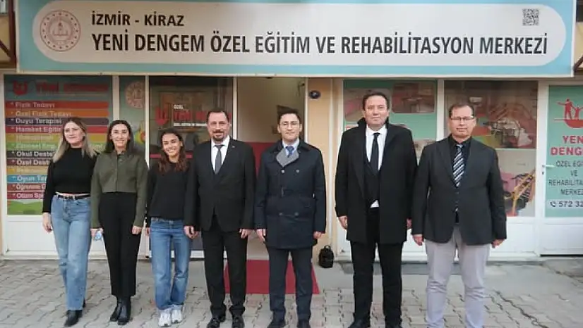 KİRAZ'DA DENGEM ÖZEL EĞİTİM MERKEZİ ZİYARETİ