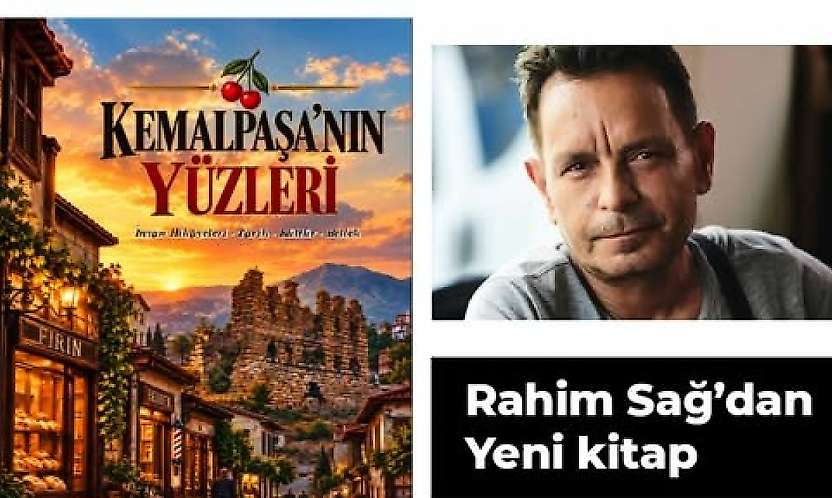 Kemalpaşa'nın unutulmaz adları 'Kemalpaşa'nın Yüzleri' kitabında buluştu